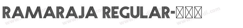 Ramaraja Regular字体转换